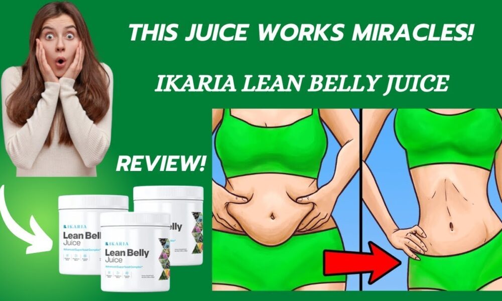 IKARIA JUICE-((ikaria lean belly juice reviews)), ikaria lean belly juice, ikaria juice review