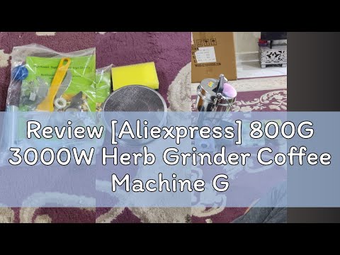 Review [Aliexpress] 800G 3000W Herb Grinder Coffee Machine Grain Spices Mill Medicine Wheat Mixer D