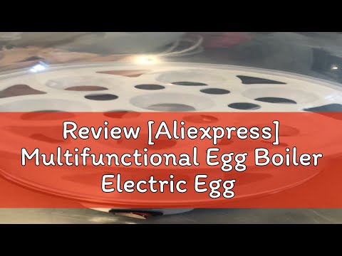 Review [Aliexpress] Multifunctional Egg Boiler Electric Egg Steamer Cooking Breakfast Machine Doubl